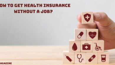 Photo of How to Get Health Insurance Without a Job?