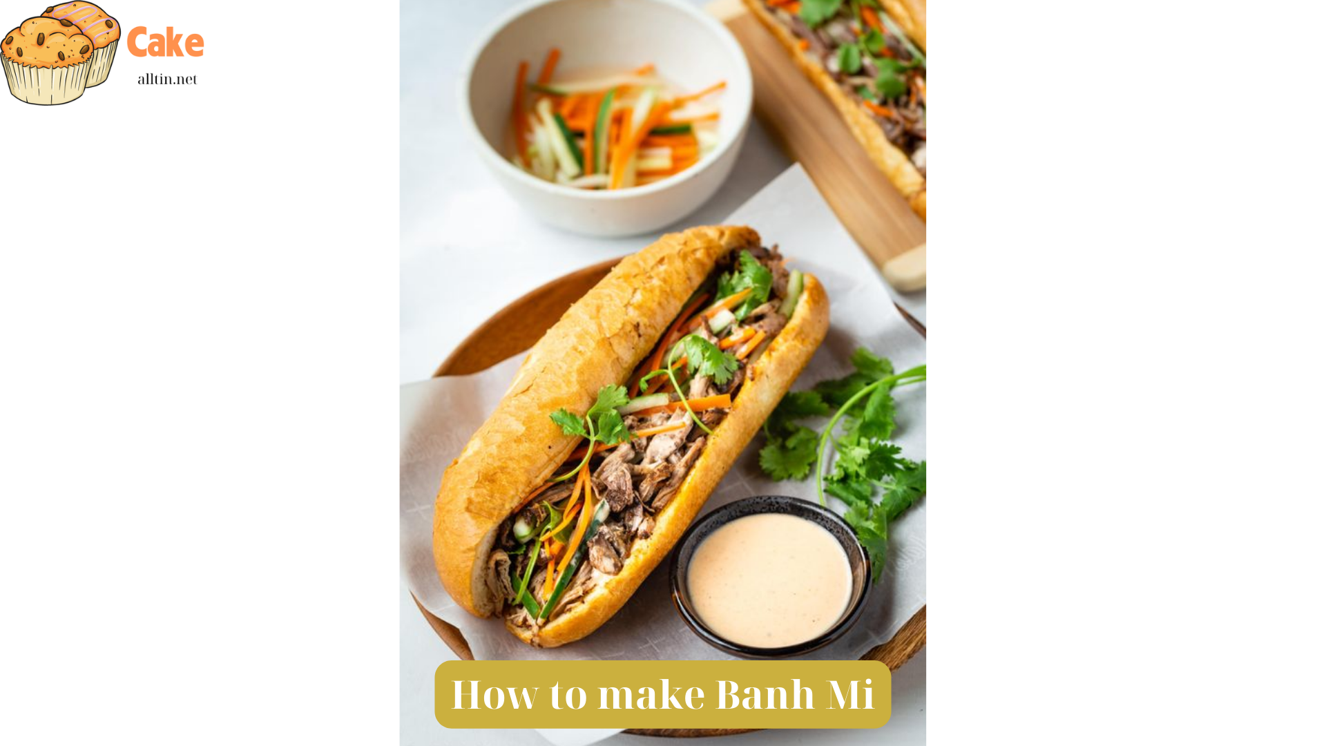 How to make Banh Mi