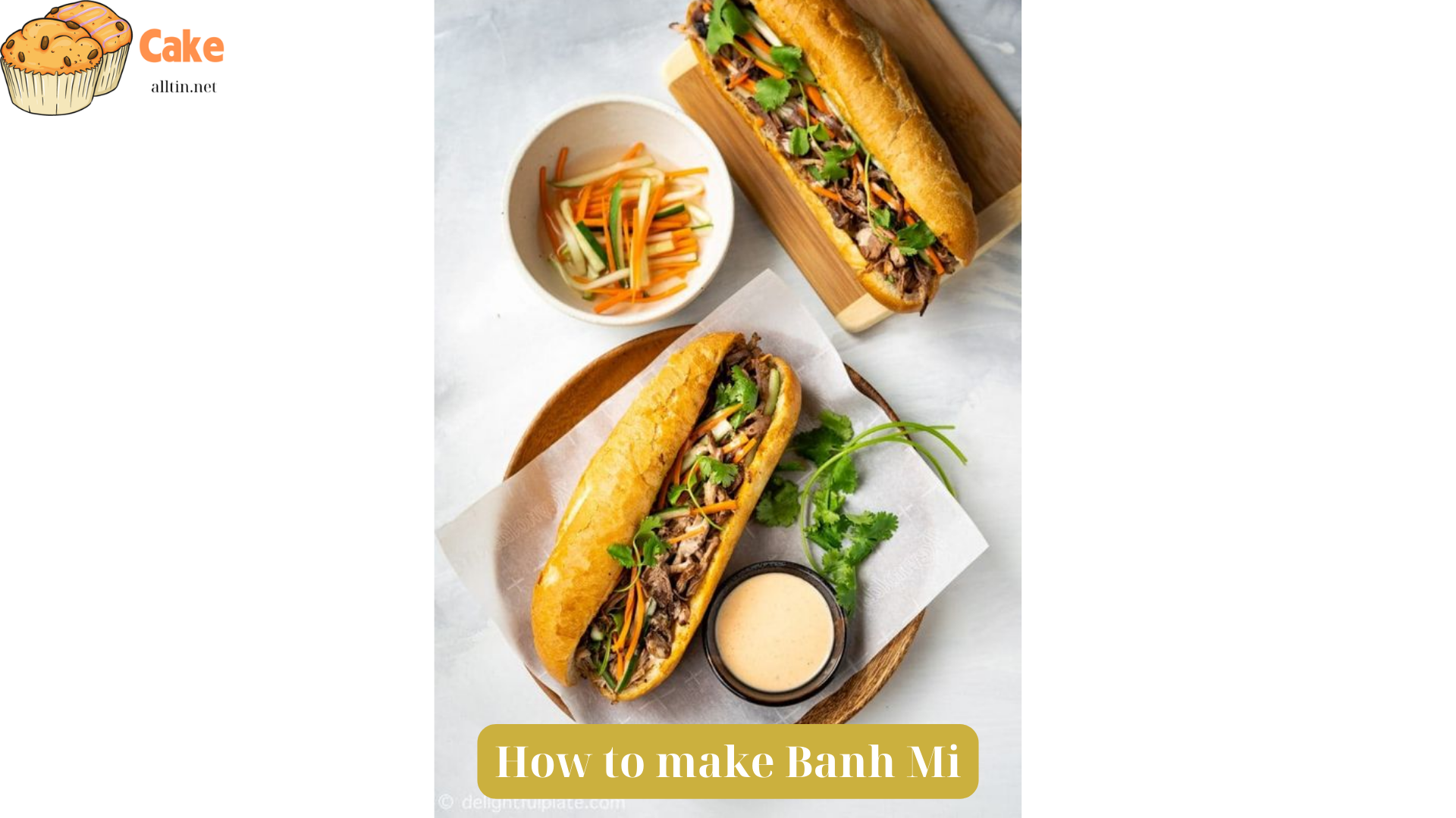 How to make Banh Mi