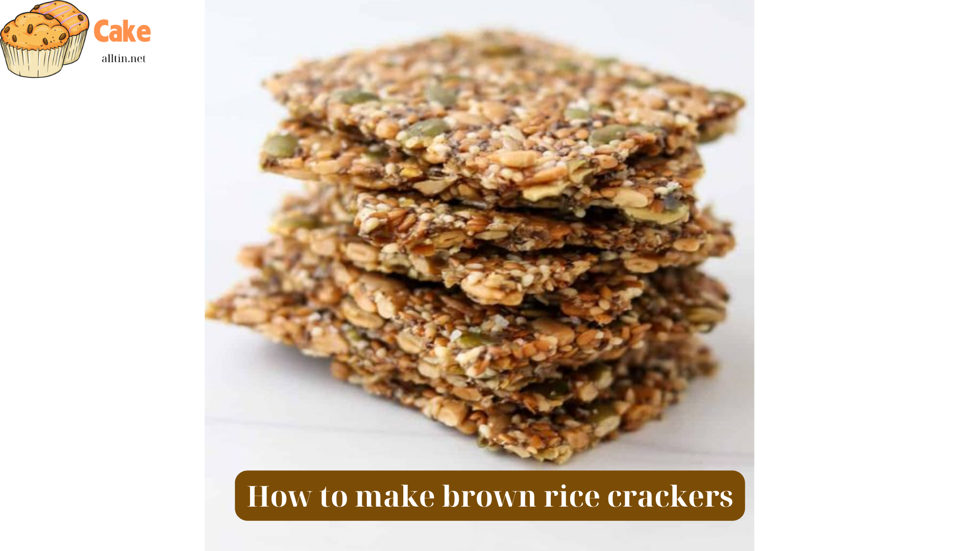  How to make brown rice crackers