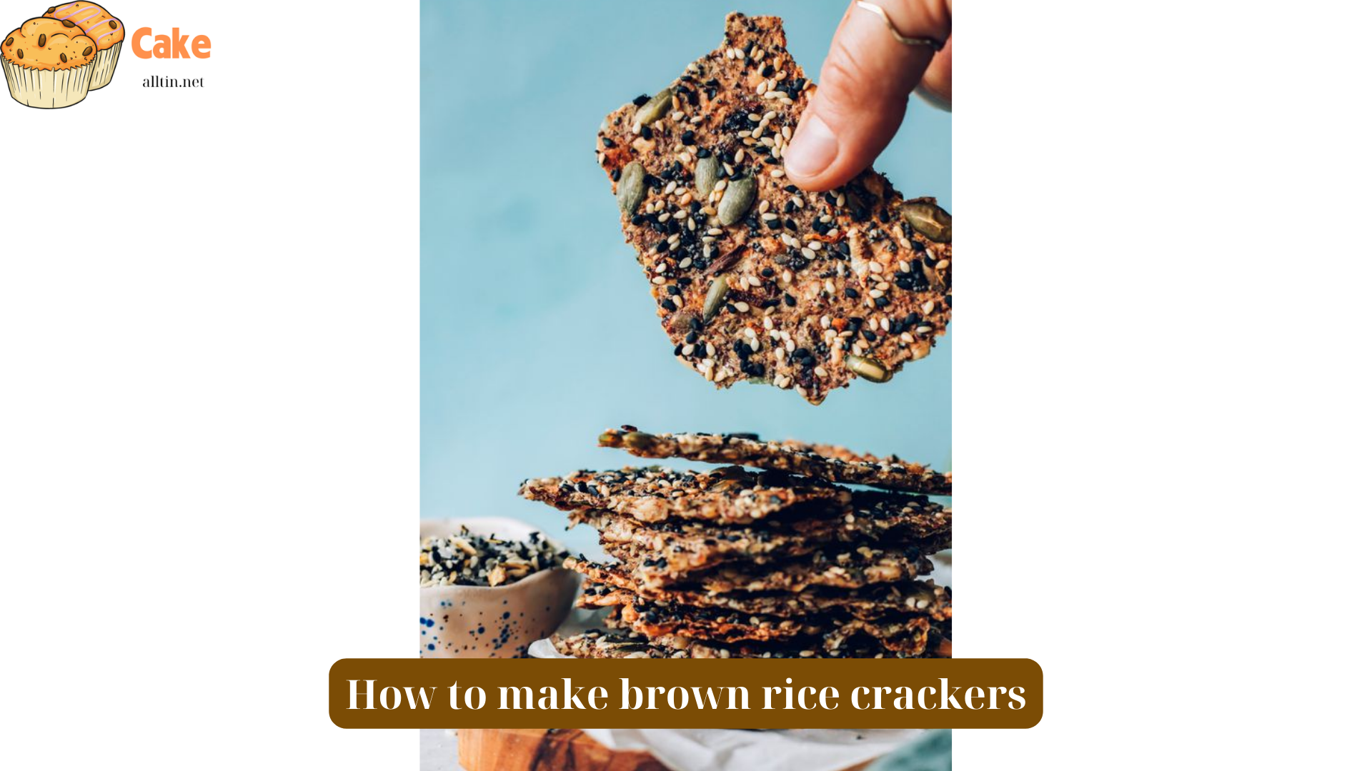 How to make brown rice crackers