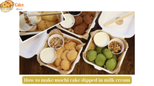 How to make mochi cake dipped in milk cream